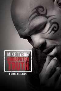 Постер к фильму Правда Майка Тайсона