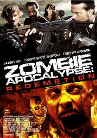 Постер к фильму Зомби апокалипсис: Искупление