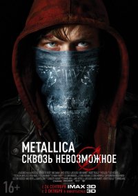Постер к фильму Metallica: Сквозь невозможное