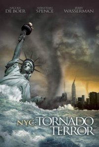 Постер к фильму Ужас торнадо в Нью-Йорке