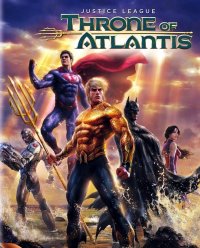 Постер к фильму Лига Справедливости: Трон Атлантиды